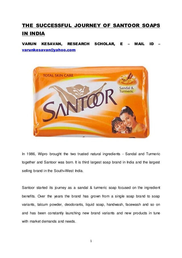 THE SUCCESSFUL JOURNEY OF SANTOOR SOAPS IN INDIA