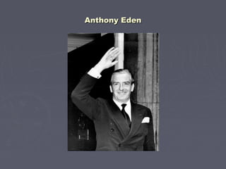 Anthony EdenAnthony Eden
 
