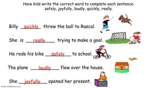 3 Rules of Adding Suffix ly to Words: 1- slow to slowly, 2- happy to ...