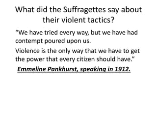 The suffragettes