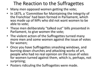 The suffragettes