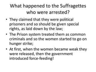 The suffragettes