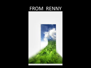 FROM  RENNY