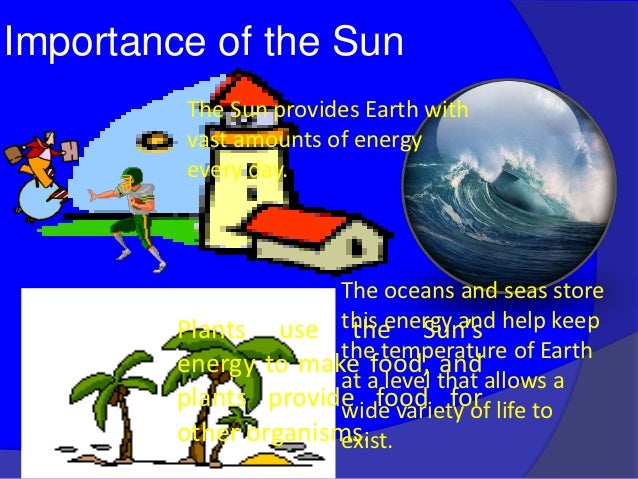 what is the importance of the sun