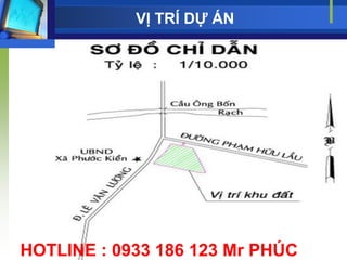VỊ TRÍ DỰ ÁN




HOTLINE : 0933 186 123 Mr PHÚC
 
