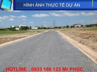HÌNH ẢNH THỰC TẾ DỰ ÁN




HOTLINE : 0933 186 123 Mr PHÚC
 