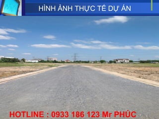 HÌNH ẢNH THỰC TẾ DỰ ÁN




HOTLINE : 0933 186 123 Mr PHÚC
 