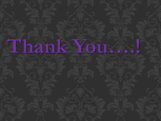 Thank You….!
 
