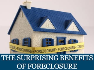 The Surprising Benefits of Foreclosure in Philadelphia