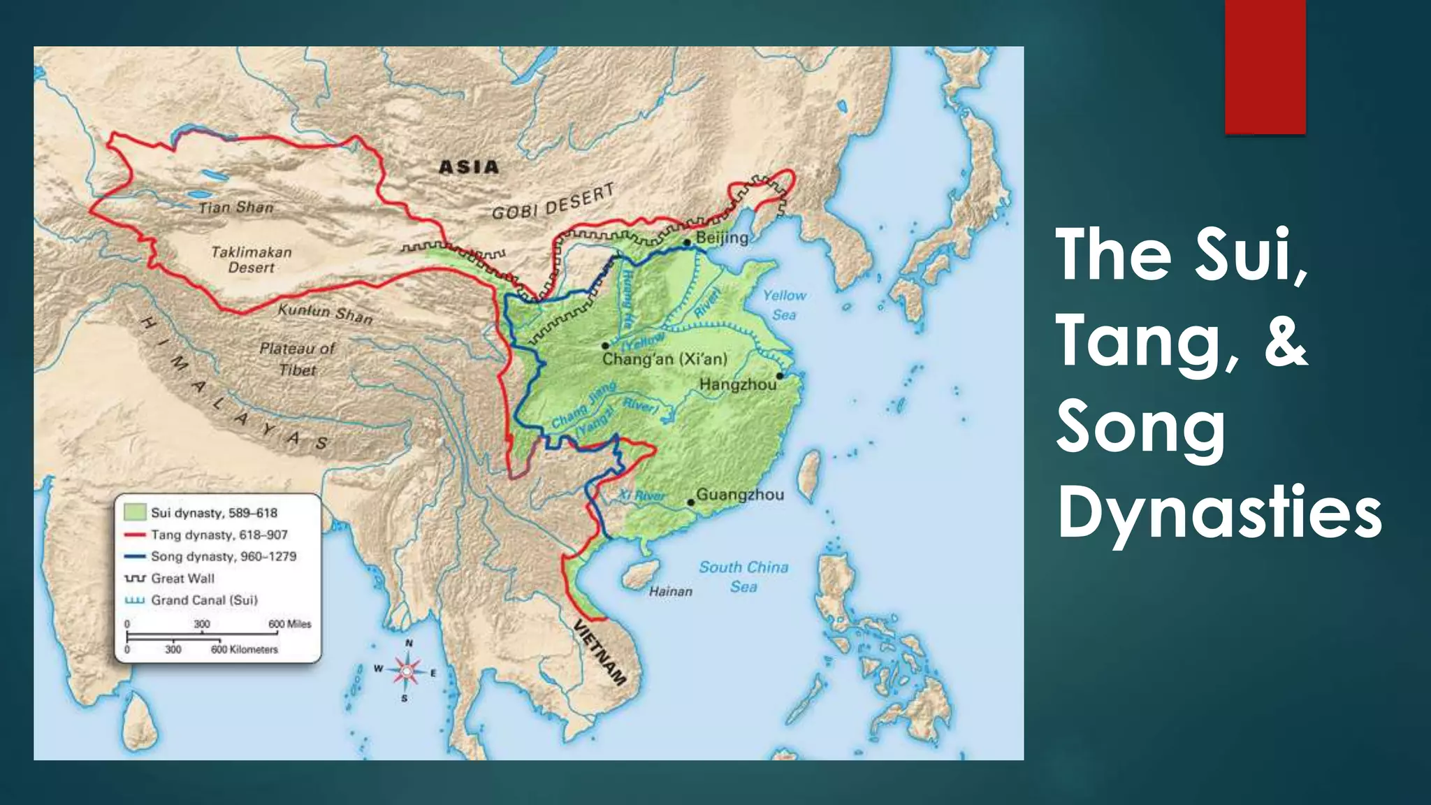 The Sui,
Tang, &
Song
Dynasties
 