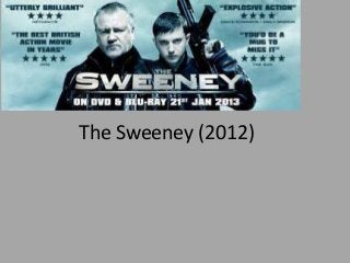 The Sweeney (2012)

 