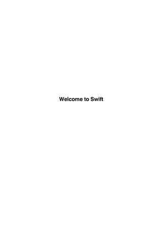 ​​
Welcome to Swift
 