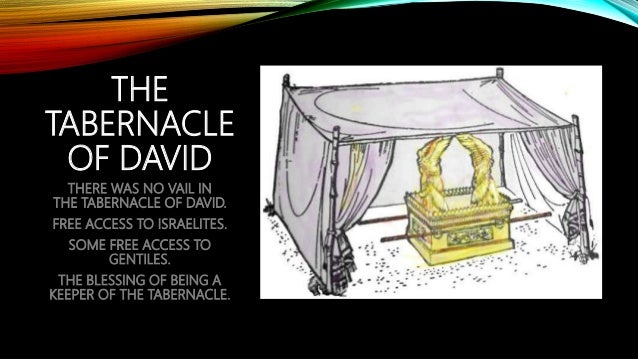 The tabernacle of David, session 6