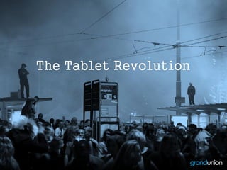 The Tablet Revolution
 