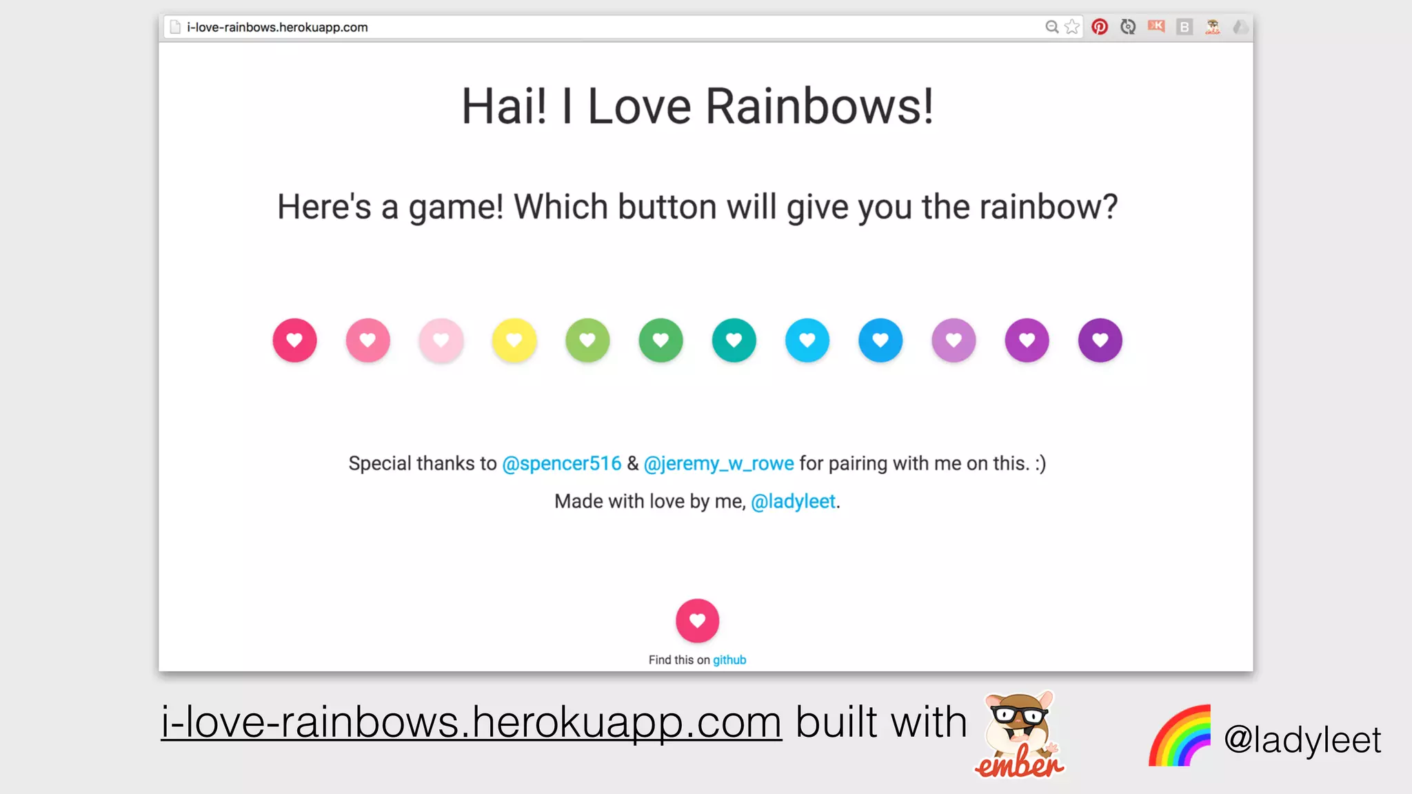 @ladyleeti-love-rainbows.herokuapp.com built with
 