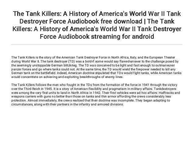 the tank killers: a history of america the tank killers: a history of america