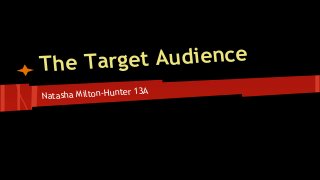get Audience
The Tar
r 13A
Natasha Milton-Hunte

 