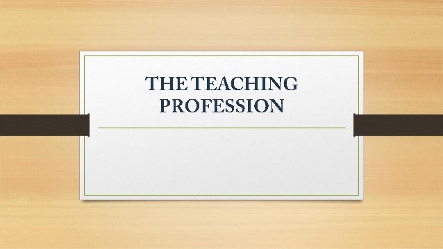 the teaching profession 1 638 jpg cb 1406603121 teaching profession
