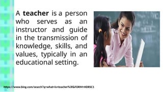Teaching as a Profession: Teaching: Concept, nature, and ...