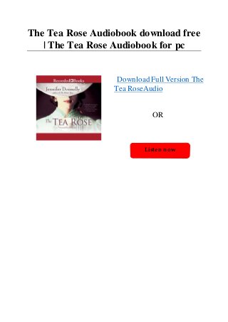 the tea rose trilogy