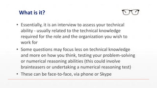 The Technical Interview | PPTX | Resume Writing and Advice | Job Search