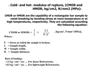 Hot Modulus O The technological properties of refractory | PPT