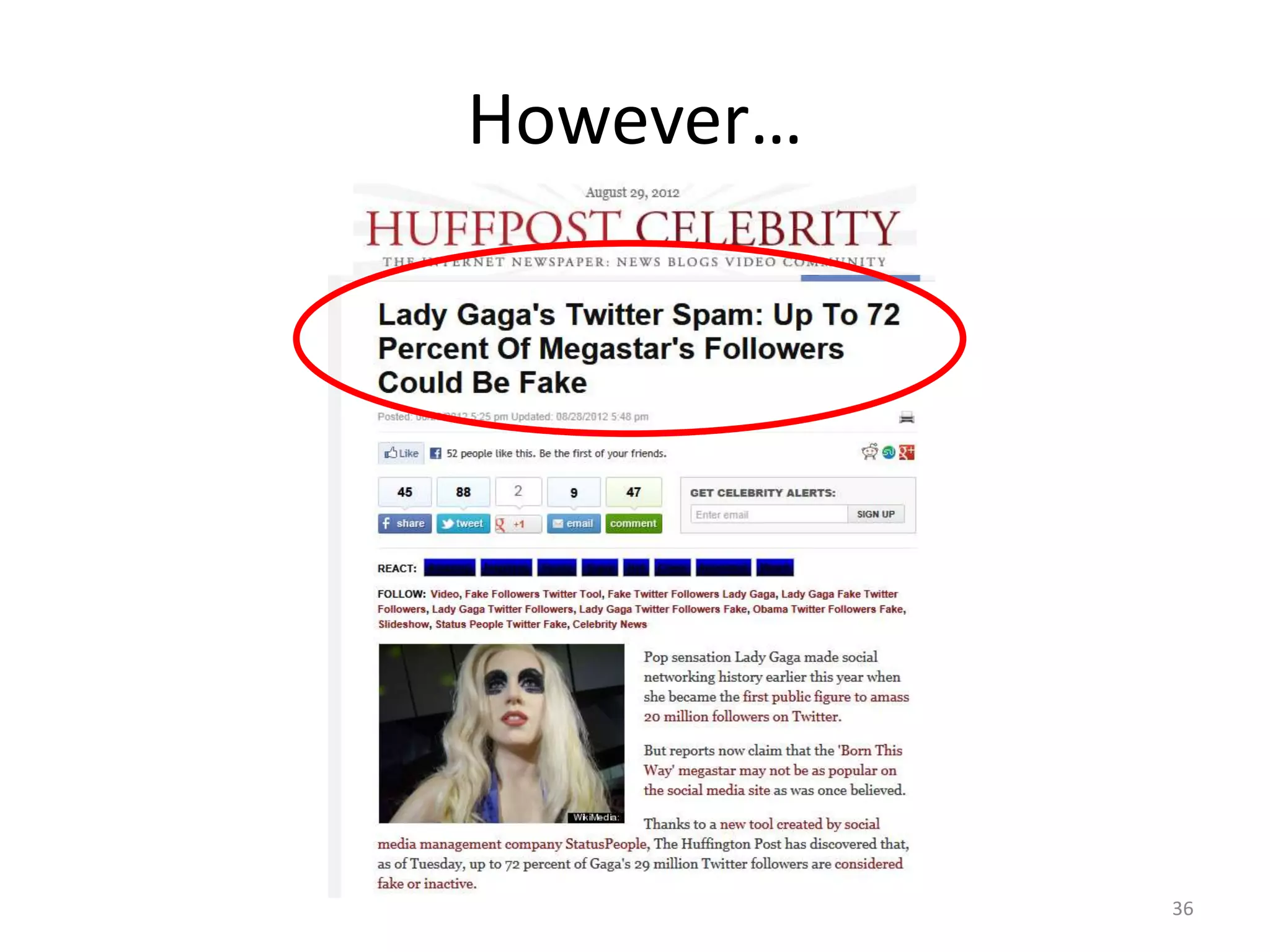 However…




           36
 