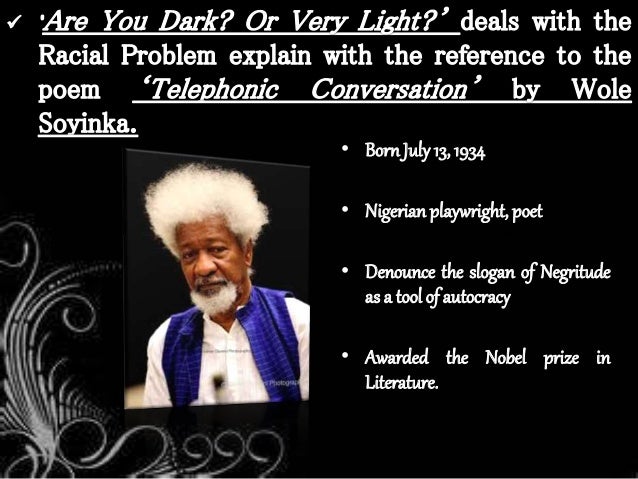 Telephone conversation essay wole soyinka