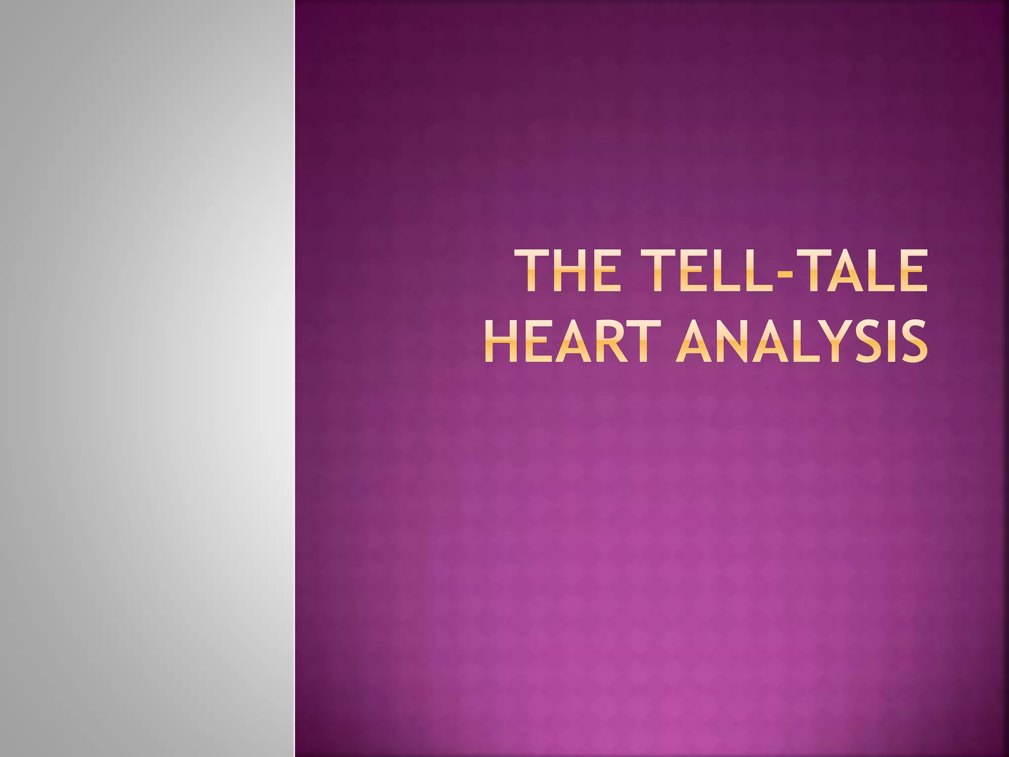 Is The Tell Tale Heart Overrated? A Controversial Analysis - kj2o50q