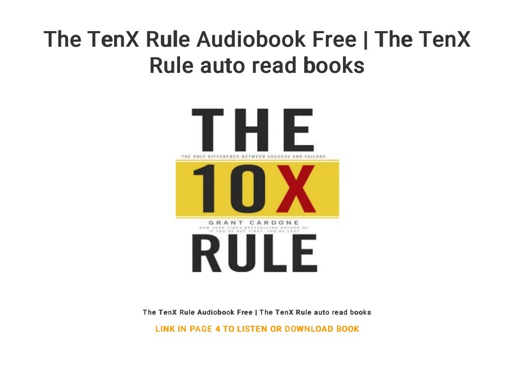 the ten x rule the ten x rule
