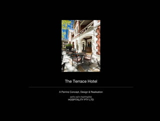 The Terrace Hotel Perth