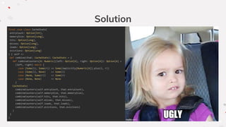Solution
final case class CacheStats(
entryCount: Option[Int],
memorySize: Option[Long],
hits: Option[Long],
misses: Option[Long],
loads: Option[Long],
evictions: Option[Long]
) { self =>
def combine(that: CacheStats): CacheStats = {
def combineCounters[A: Numeric](left: Option[A], right: Option[A]): Option[A] =
(left, right) match {
case (Some(l), Some(r)) => Some(implicitly[Numeric[A]].plus(l, r))
case (Some(l), None) => Some(l)
case (None, Some(r)) => Some(r)
case (None, None) => None
}
CacheStats(
combineCounters(self.entryCount, that.entryCount),
combineCounters(self.memorySize, that.memorySize),
combineCounters(self.hits, that.hits),
combineCounters(self.misses, that.misses),
combineCounters(self.loads, that.loads),
combineCounters(self.evictions, that.evictions)
)
}
}
 