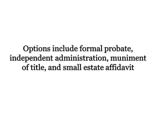 The Texas Probate Process: What You Need to Know