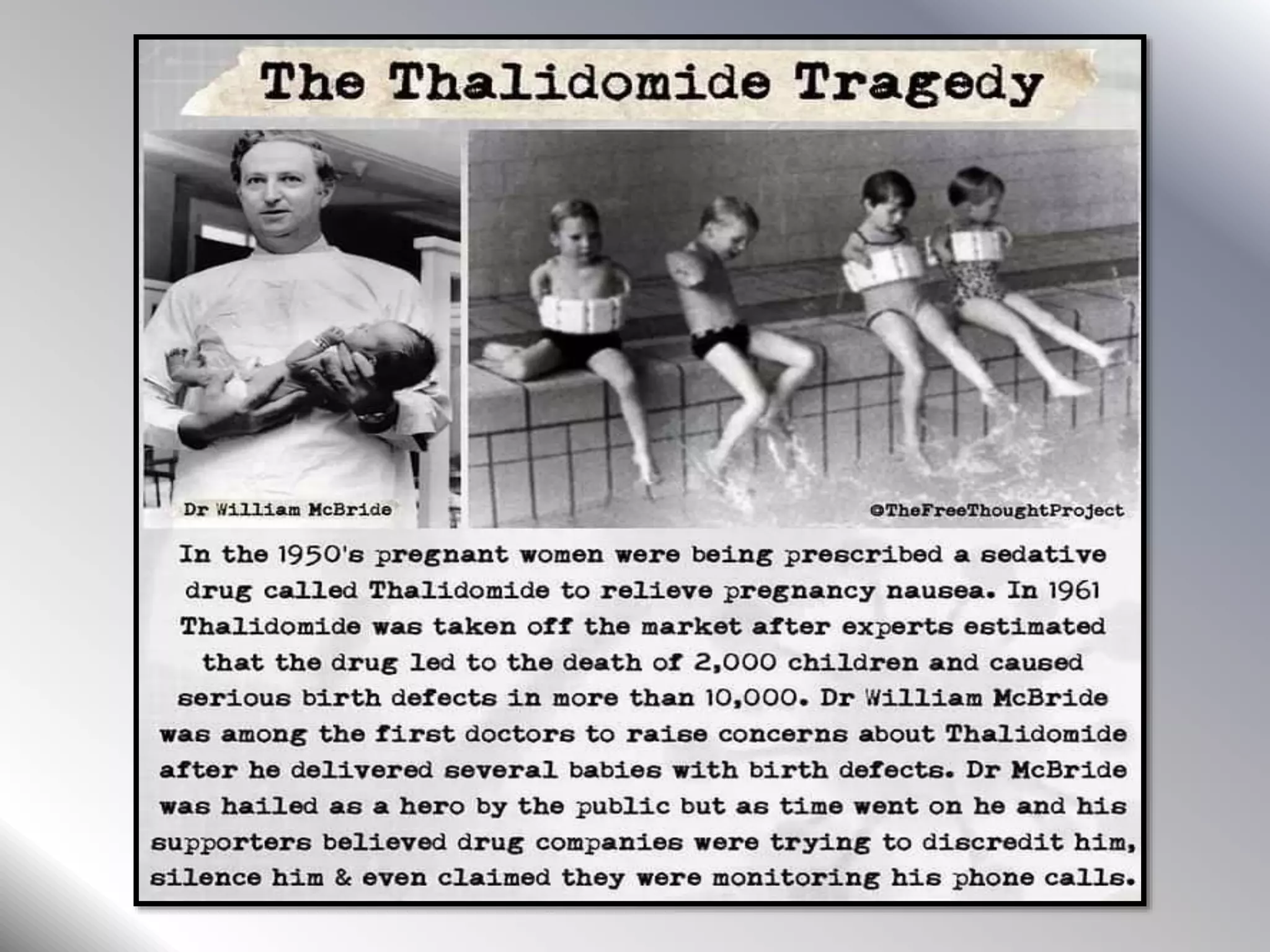 The Thalidomide Tragedy pptx The Thalidomide Tragedy pptx