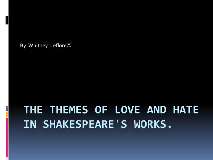 Macbeth Themes Of Love | the themes of love and hate in shakespeare s Macbeth Themes Of Love | the themes of love and hate in shakespeare s