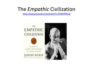 The Empathic Civilization
https://www.youtube.com/watch?v=l7AWnfFRc7g
 