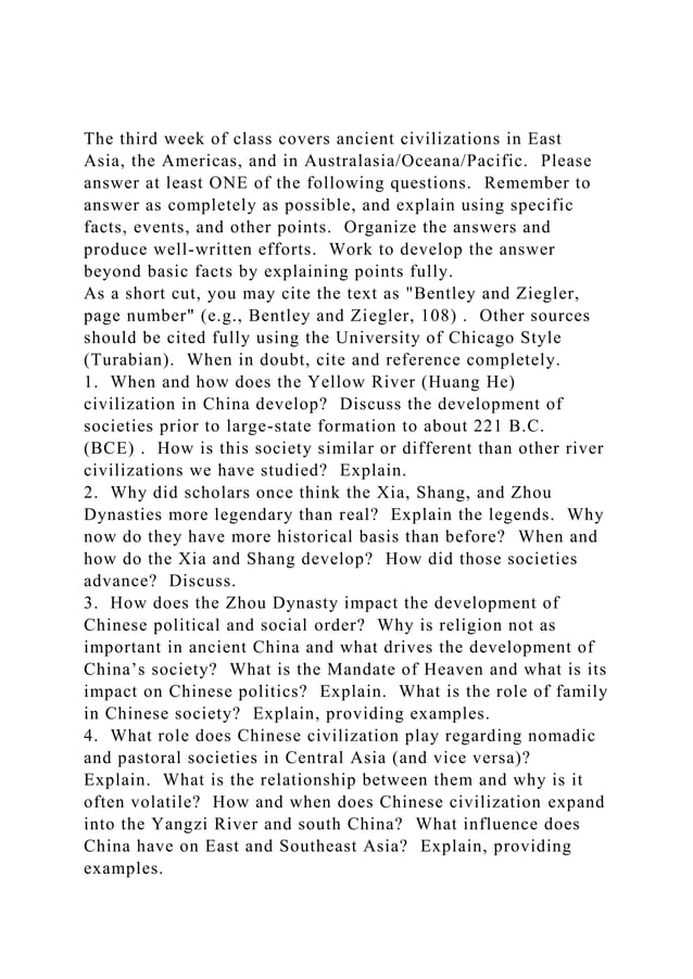 The third week of class covers ancient civilizations in East Asia,.docx