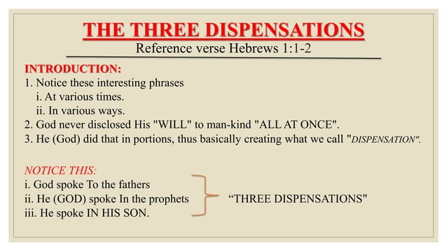 THE THREE DISPENSATIONS.pptx | Christianity | Religion & Spirituality