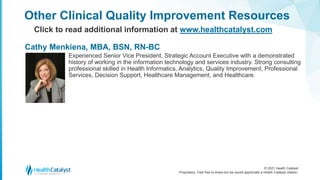© 2021 Health Catalyst
Proprietary. Feel free to share but we would appreciate a Health Catalyst citation.
Experienced Sen...