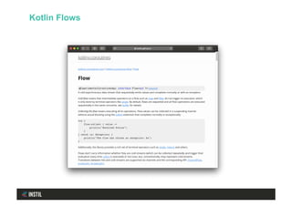 Kotlin Flows
 