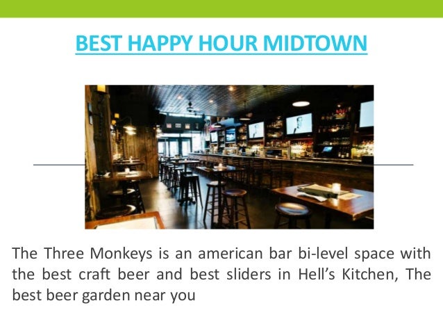The Three Monkeys American Bar Craft Beer Beer Garden Midtown