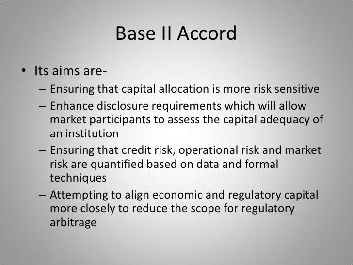The Three Pillars of the Basel II Accord