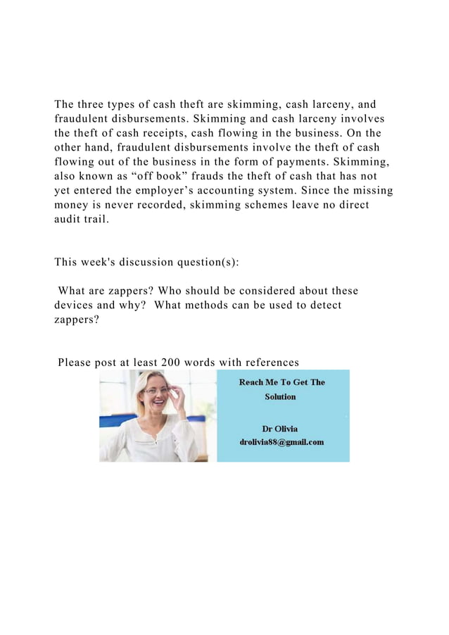 The three types of cash theft are skimming, cash larceny, and fr.docx