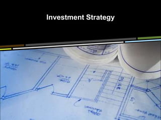 Investment Strategy
 