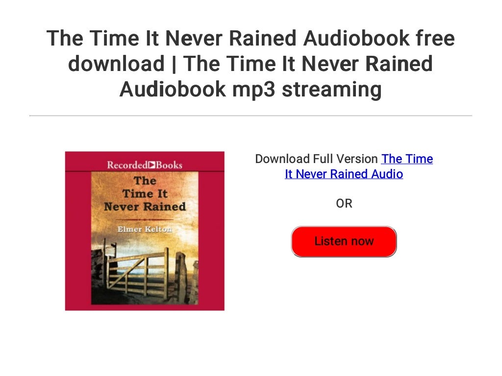 The Time It Never Rained Audiobook Free Download The Time It Never