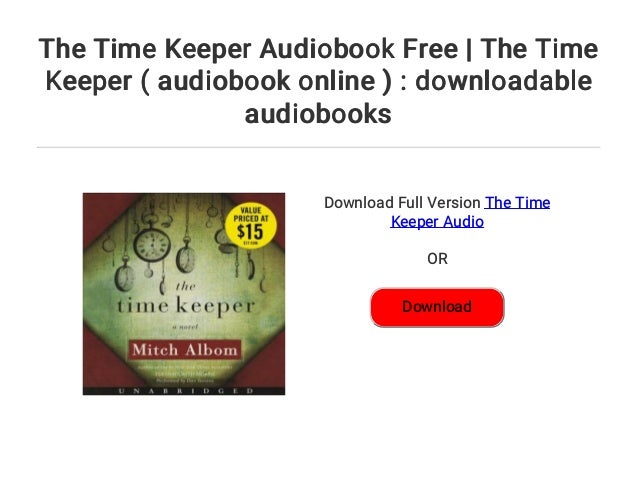 the time keeper audiobook free the time keeper audiobook online