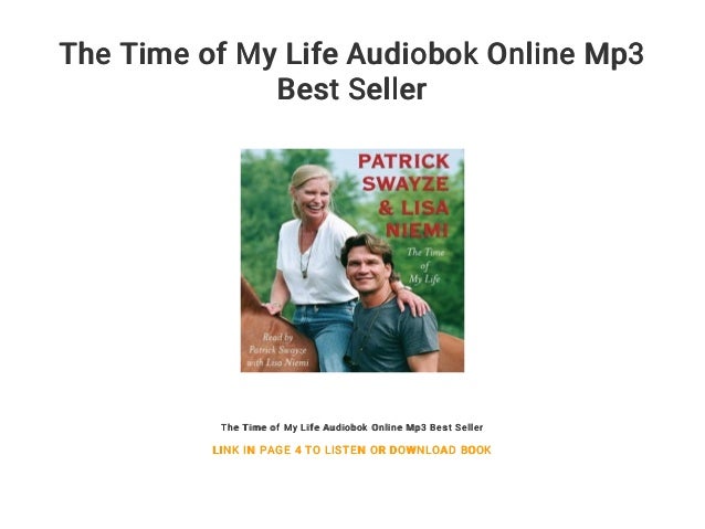 The Time Of My Life Audiobok Online Mp3 Best Seller The Time Of My Life Audiobok Online Mp3 Best Seller