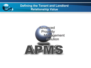 Defining the Tenant and Landlord Relationship Value 