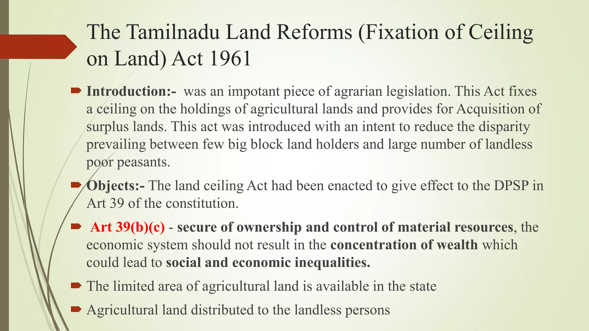 The TN Land Reforms (Fixation of Ceiling on land) Act, 1961.pptx