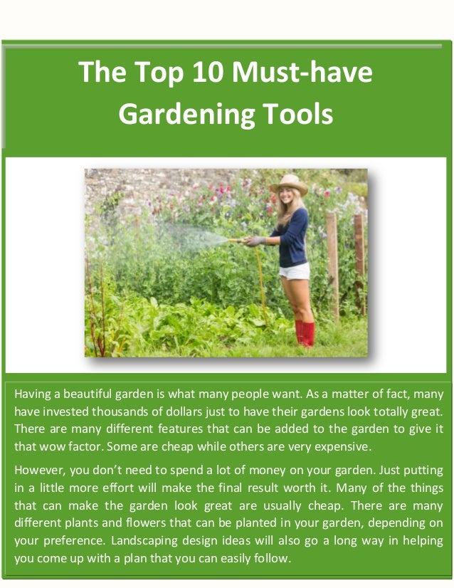 The Top 10 Must Have Gardening Tools